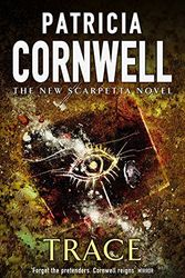Cover Art for 9780316854733, Trace by Patricia Cornwell