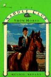 Cover Art for 9780553480726, Show Horse No 25 by Bonnie Bryant