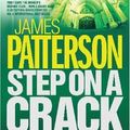 Cover Art for 9780755330423, Step on a Crack by James Patterson, Michael Ledwidge