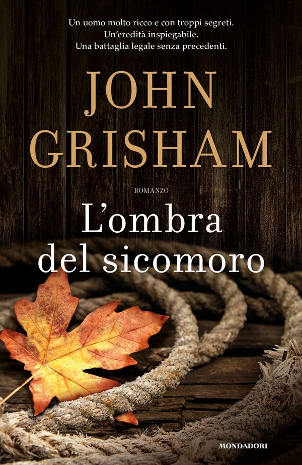 Cover Art for 9788852045660, L'ombra del sicomoro by John Grisham