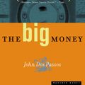 Cover Art for 9780547524924, The Big Money by Passos John Dos