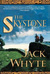 Cover Art for 9780765303721, The Skystone by Jack Whyte