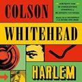 Cover Art for 9789025471194, Harlem Shuffle by Colson Whitehead