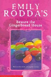 Cover Art for 9781865046426, Beware the Gingerbread House by Emily Rodda