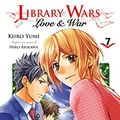 Cover Art for 9782723487528, Library Wars, Tome 7 : by Kiiro Yumi
