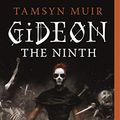 Cover Art for 9781250313188, Gideon the Ninth by Tamsyn Muir