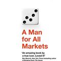 Cover Art for B07ZWJFYW5, A Man for All Markets: Beating the Odds, from Las Vegas to Wall Street by Edward O. Thorp