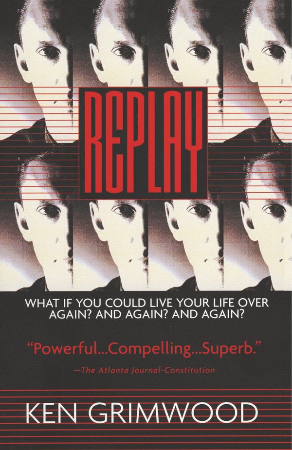 Cover Art for 9780688161125, Replay by Ken Grimwood