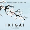 Cover Art for 9781432847791, Ikigai: The Japanese Secret to a Long and Happy Life by Francesc Miralles
