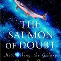 Cover Art for 9780345455291, The Salmon of Doubt by Douglas Adams