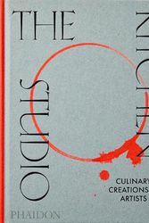 Cover Art for 9781838663315, The Kitchen Studio: Culinary Creations by Artists by Phaidon Editors