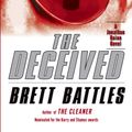 Cover Art for 9780440243717, The Deceived by Brett Battles