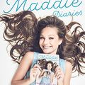 Cover Art for B01M0CBOSK, The Maddie Diaries: A Memoir by Maddie Ziegler