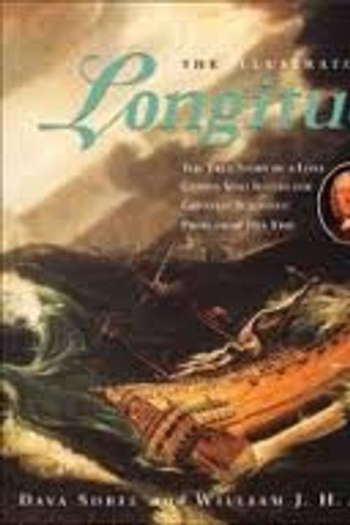 Cover Art for 9780910320788, The Illustrated Longitude: The True Story of a Lone Genius Who Solved the Greatest Scientific Problem of His Time by Dava Sobel