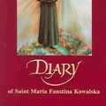 Cover Art for 9781596141100, Diary of Saint Maria Faustina Kowalska by Saint Maria Faustina Kowalska
