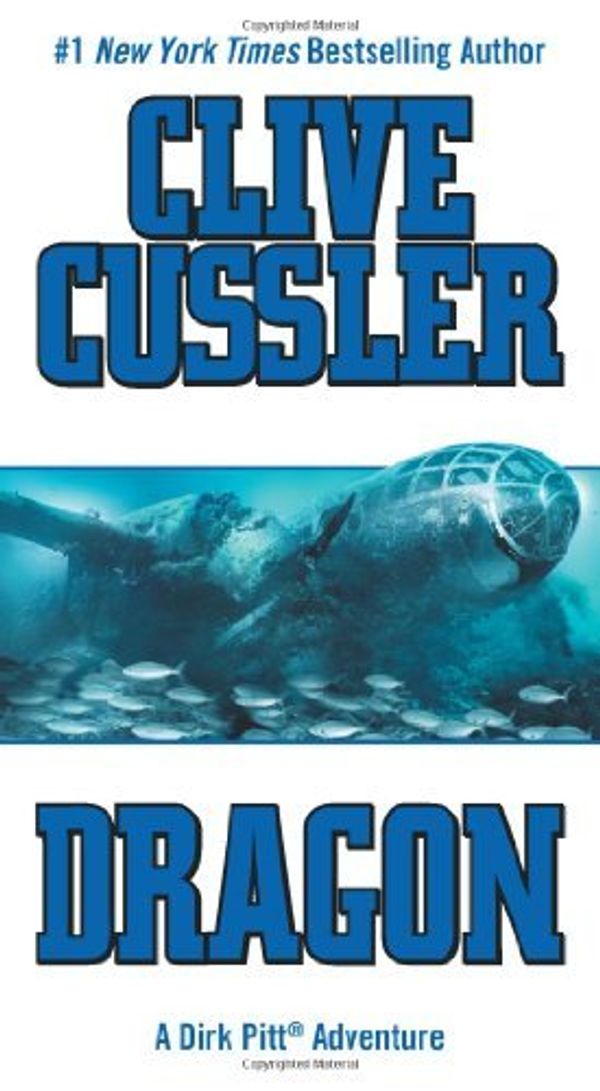 Cover Art for B00DWWJQOO, Dragon by Cussler, Clive [Pocket Books,2006] (Mass Market Paperback) by Clive Cussler