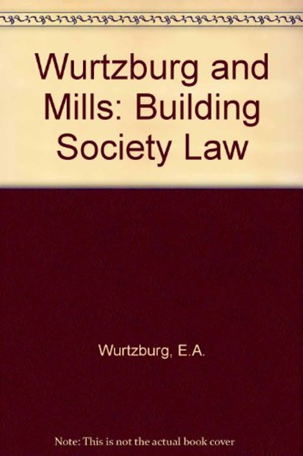 Cover Art for 9780420473004, Wurtzburg and Mills by Malcolm Waters, QC