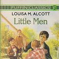 Cover Art for 9780140350180, Little Men (Puffin Classics S.) by Louisa May Alcott