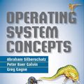 Cover Art for 9781118063330, Operating System Concepts by Abraham Silberschatz, Peter B. Galvin, Greg Gagne