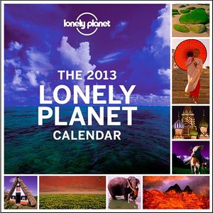 Cover Art for 9781465002310, Lonely Planet Calendar 2013 by Unknown