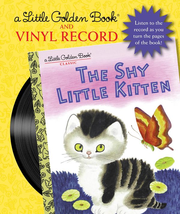 Cover Art for 9780525579809, The Shy Little Kitten Book and Vinyl Record by Cathleen Schurr