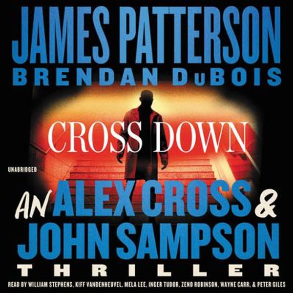 Cover Art for 9781668628287, Cross Down by Patterson, James, DuBois, Brendan