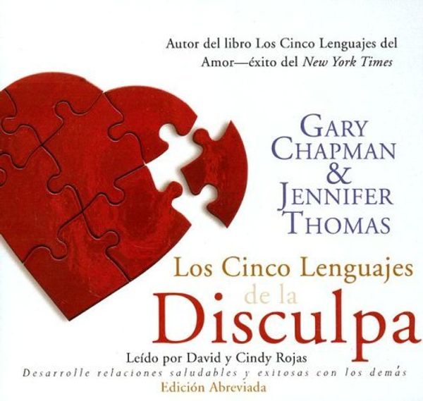 Cover Art for B01K3OSFYK, Los Cinco Lenguajes Do La Disculpa (the Five Languages of Apology) Abridged: An Oasis Audio Production (Spanish Edition) by Gary Chapman (2007-10-01) by Gary Chapman;Jennifer Thomas