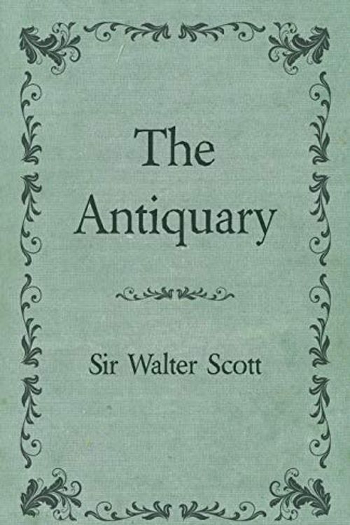 Cover Art for 9781408633762, The Antiquary by Walter Scott