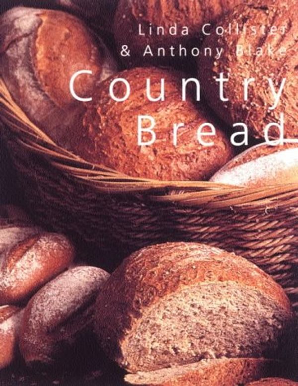 Cover Art for 9781840911176, Country Bread by Linda Collister, Anthony Blake