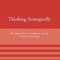 Cover Art for 9780262122573, Thinking Strategically by Robert Legvold