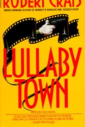Cover Art for 9780553299519, Lullaby Town by Robert Crais