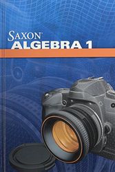 Cover Art for 9781602773011, Saxon Algebra 1 by Saxon Publishers