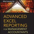 Cover Art for 9781118658192, Advanced Excel Reporting for Management Accountants by Neale Blackwood