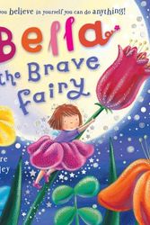 Cover Art for 9781407115412, Bella the Brave Fairy by Claire Henley