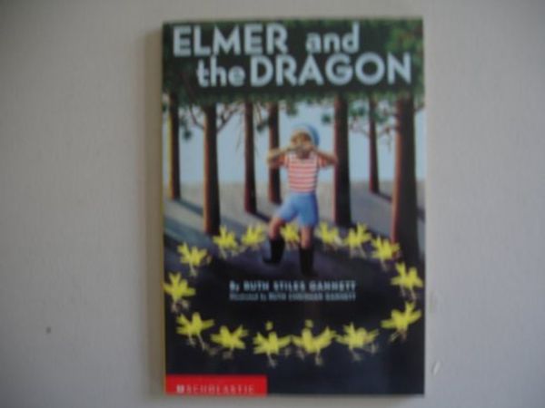 Cover Art for 9780590637541, Elmer and the Dragon by Ruth Stiles Gannett