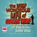 Cover Art for B00NWP8T8U, The Brief Wondrous Life of Oscar Wao by Junot Diaz