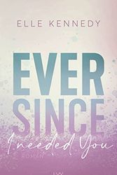 Cover Art for 9783736319233, Ever Since I Needed You by Elle Kennedy