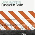 Cover Art for B08QVJ8R94, Funeral in Berlin by Len Deighton