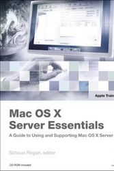 Cover Art for 9780321357588, MAC OS X Server Essentials by Schoun Regan