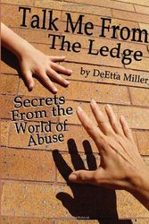 Cover Art for 9781453544204, Talk Me from the Ledge by DeEtta Miller