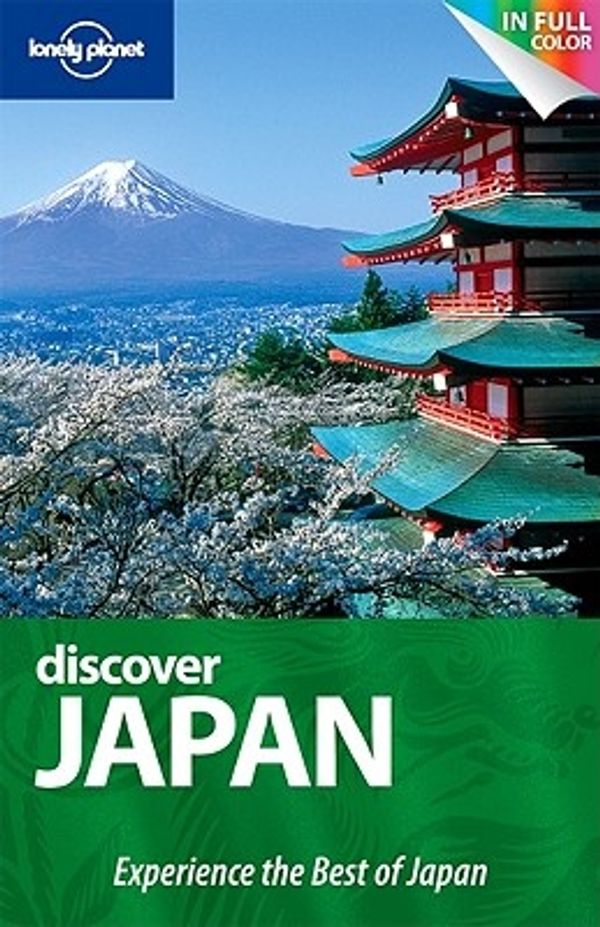 Cover Art for 9781741799965, Lonely Planet Discover Japan by Chris Rowthorn