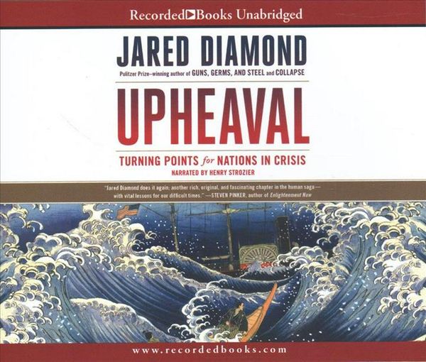 Cover Art for 9781980034445, Upheaval: Turning Points for Nations in Crisis by Jared Diamond