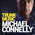 Cover Art for 9781742698113, Trunk Music: Harry Bosch Mystery 5 by Michael Connelly