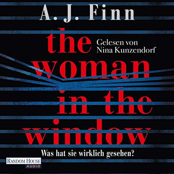 Cover Art for B079L8GVX6, The Woman in the Window: Was hat sie wirklich gesehen? by A. J. Finn