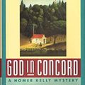 Cover Art for 9780670842605, God in Concord: A Homer Kelly Mystery by Jane Langton