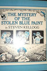 Cover Art for 9780803702851, Kellogg Steven : Mystery of the Stolen Blue Paint (Pbk) by Steven Kellogg