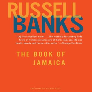Cover Art for 9780062311047, Book of Jamaica by Russell Banks