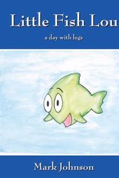 Cover Art for 9781432729349, Little Fish Lou by Mark Johnson