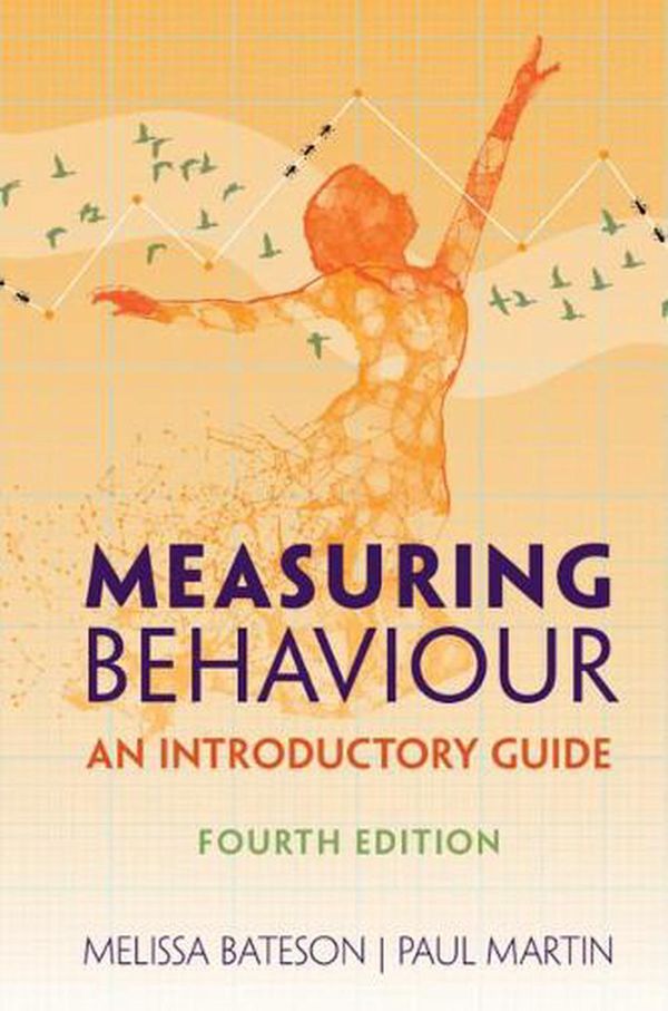 Cover Art for 9781108745727, Measuring Behaviour: An Introductory Guide by Paul Martin