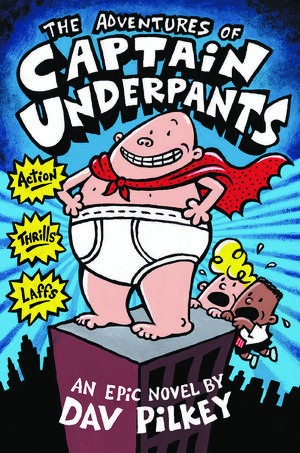 Cover Art for 9781921990816, The Adventures of Captain Underpants by Dav Pilkey